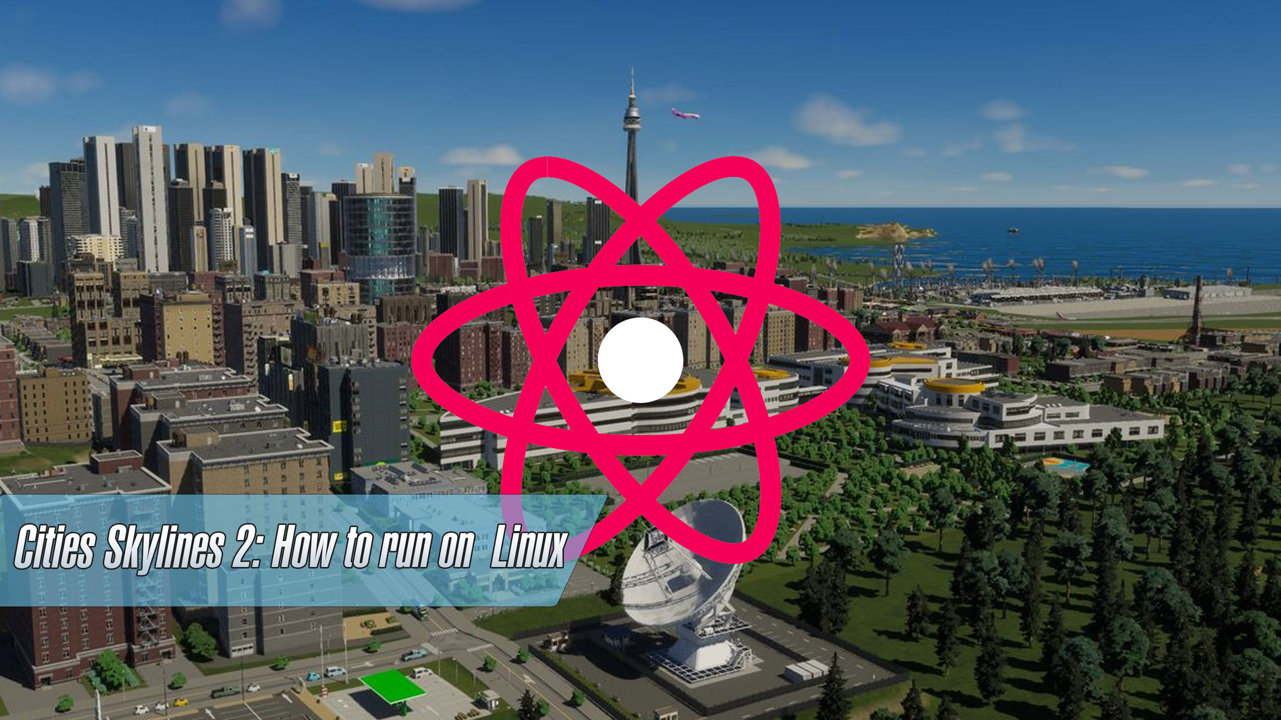 Cities Skylines 2 How To Run On Linux 